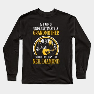 Never Underestimate Grandmother Listens To Diamond Long Sleeve T-Shirt